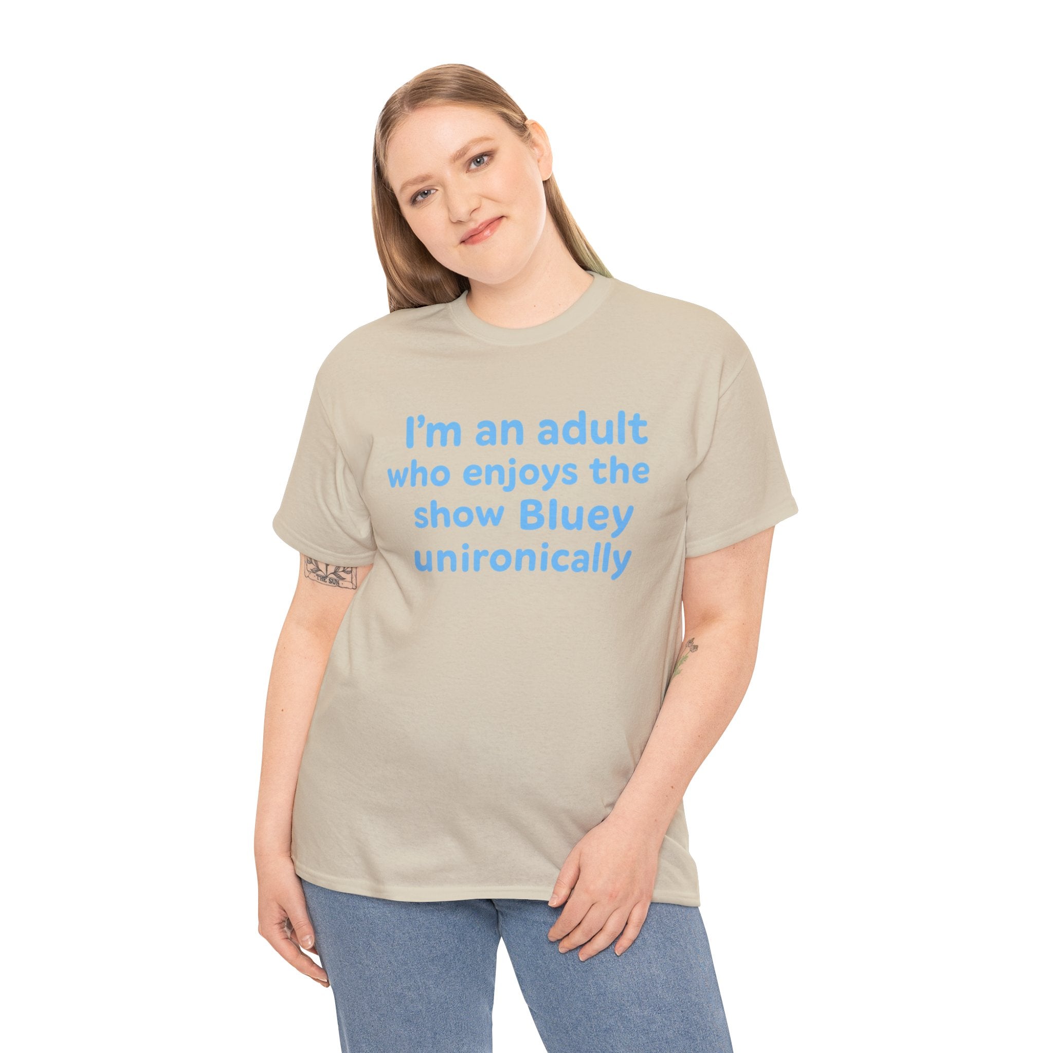 I'm An Adult Who Enjoys The Show Bluey Unironically Shirt -- Funny Shirt for Dog and Bluey Lovers
