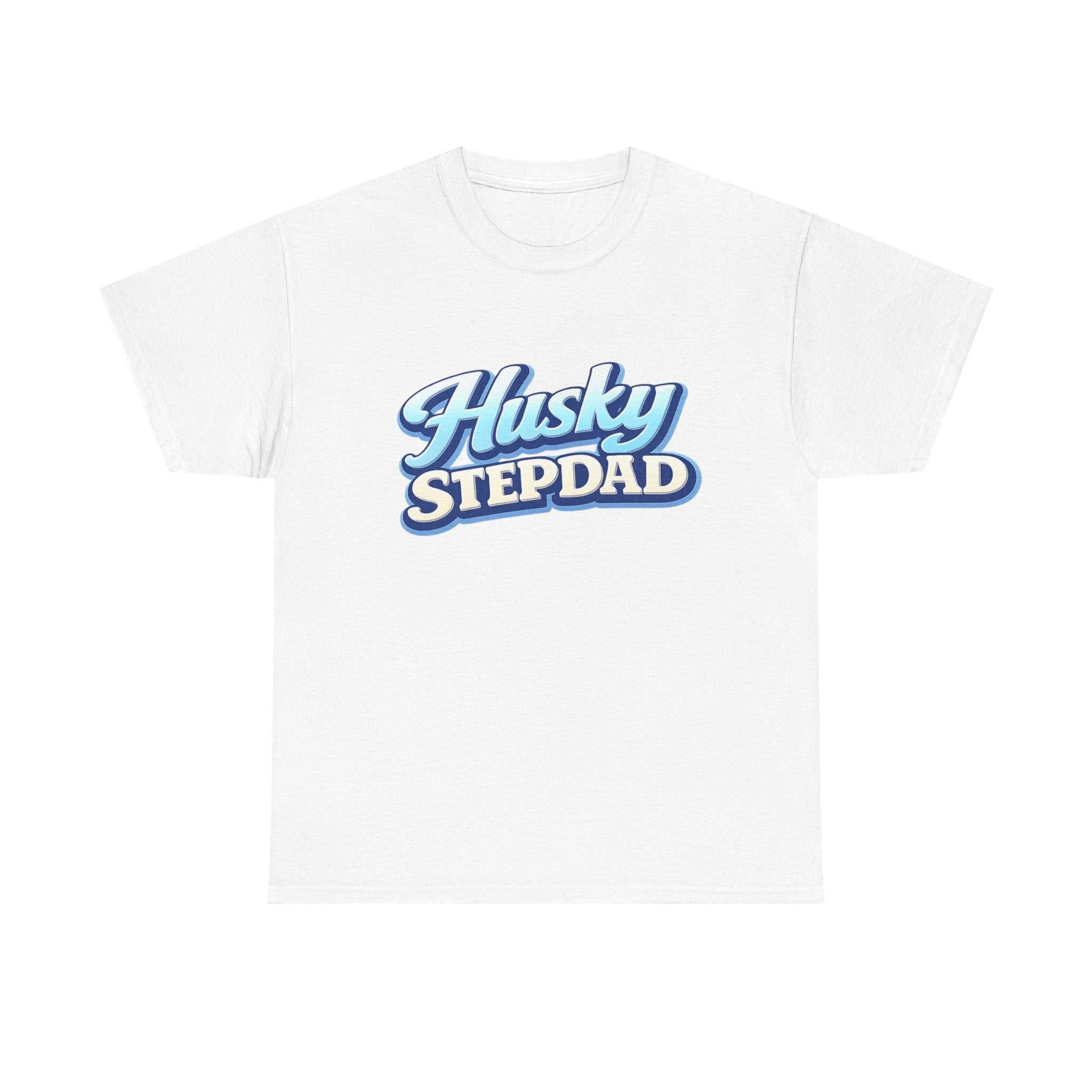 Husky Stepdad T-Shirt — Funny Shirt for Dog Lovers