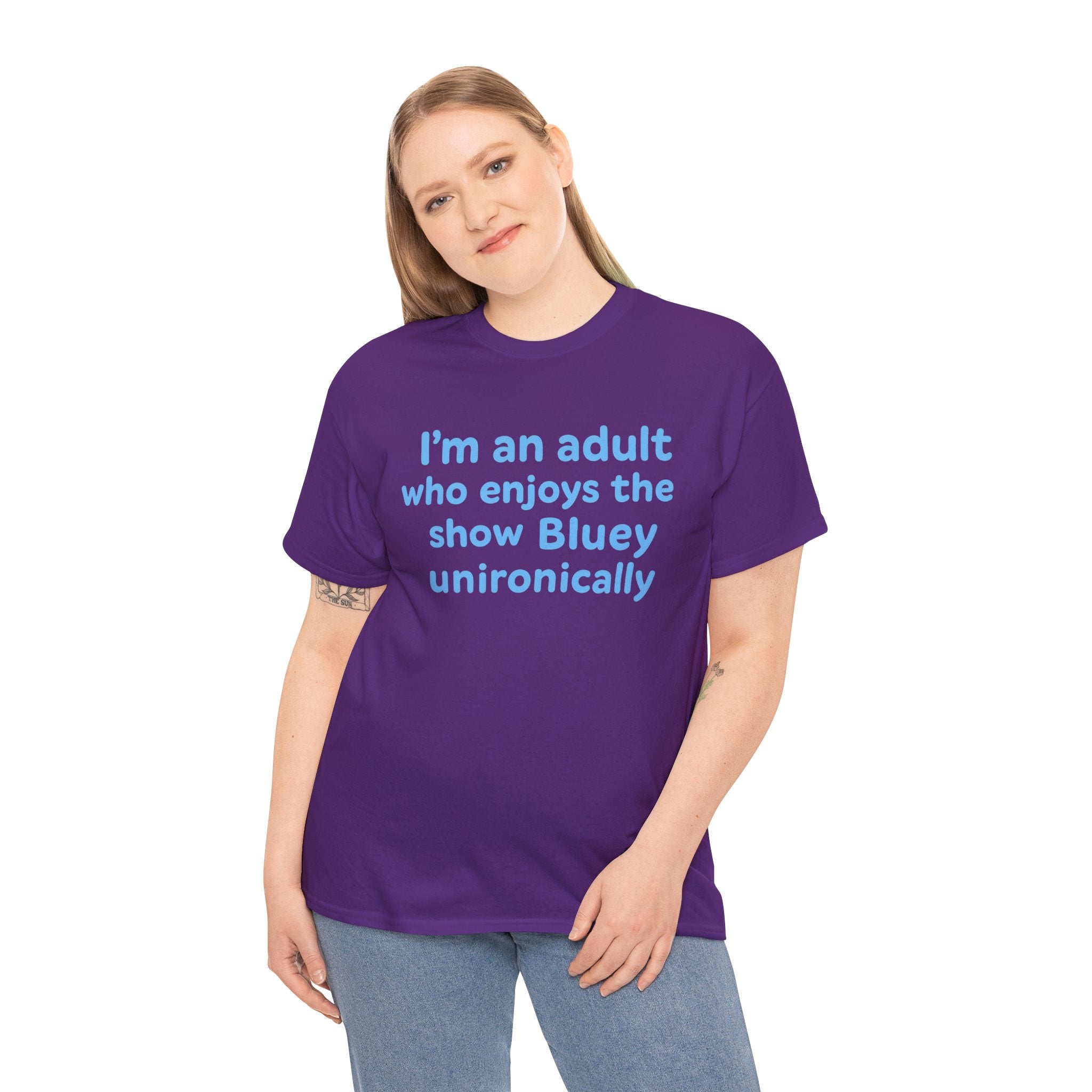 I'm An Adult Who Enjoys The Show Bluey Unironically Shirt -- Funny Shirt for Dog and Bluey Lovers