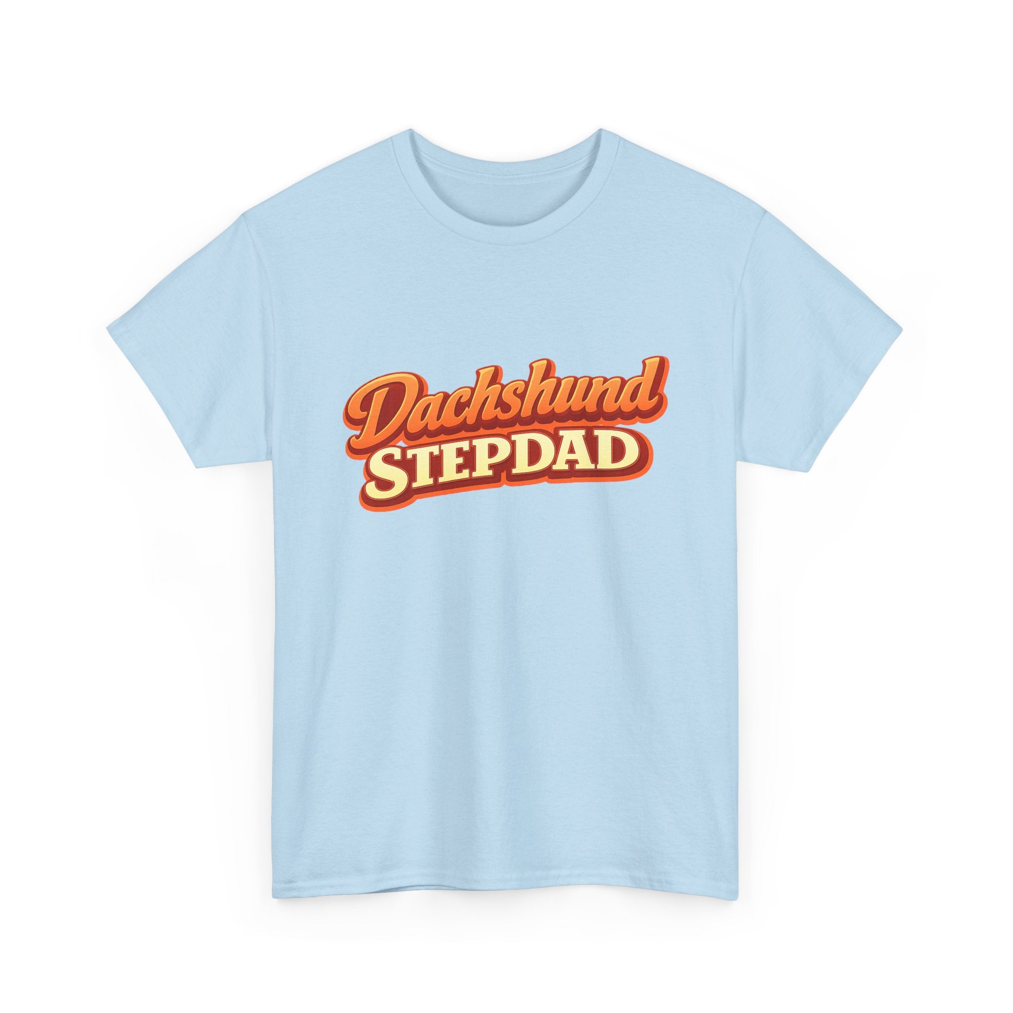 Dachshund Stepdad T-Shirt — Funny Shirt for Dog Lovers