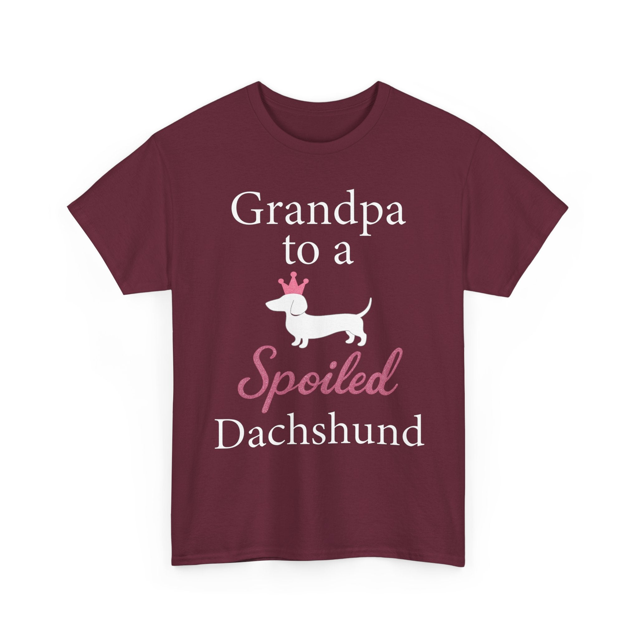 Grandpa to a Spoiled Dachshund T-Shirt — Funny Shirt for Dog Lovers