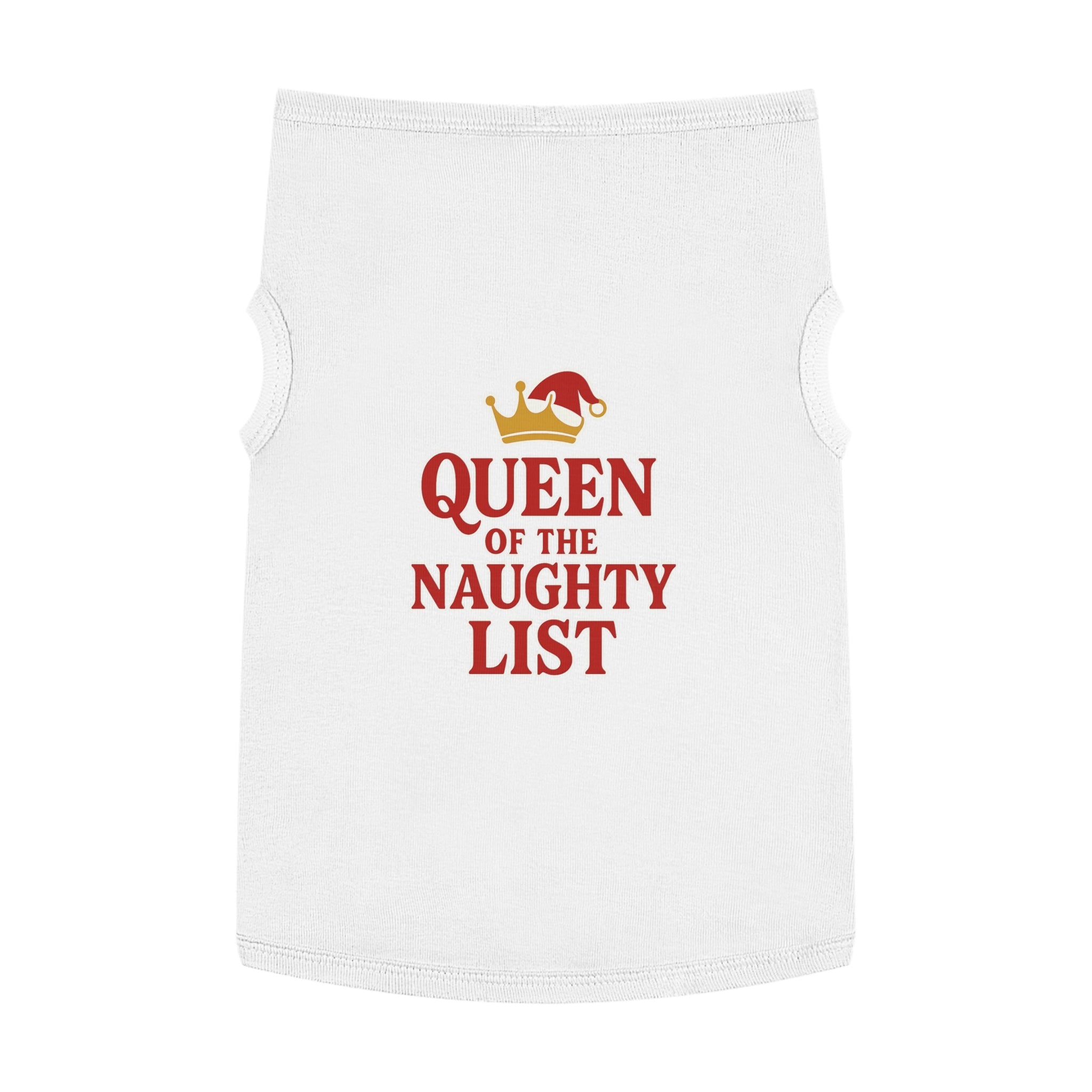 Queen of the Naughty List Dog Tank Top -- Funny Christmas Apparel for Dogs
