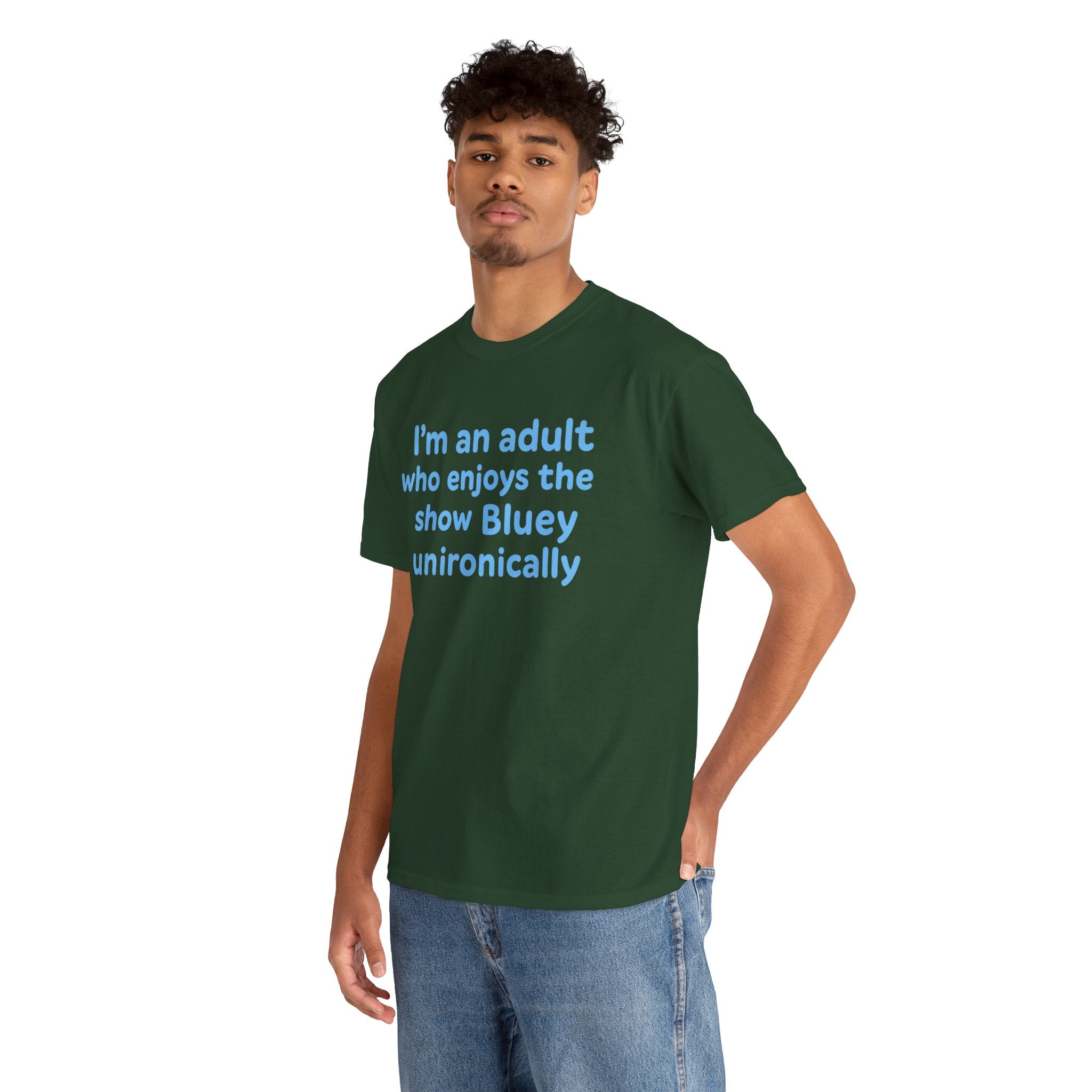 I'm An Adult Who Enjoys The Show Bluey Unironically Shirt -- Funny Shirt for Dog and Bluey Lovers