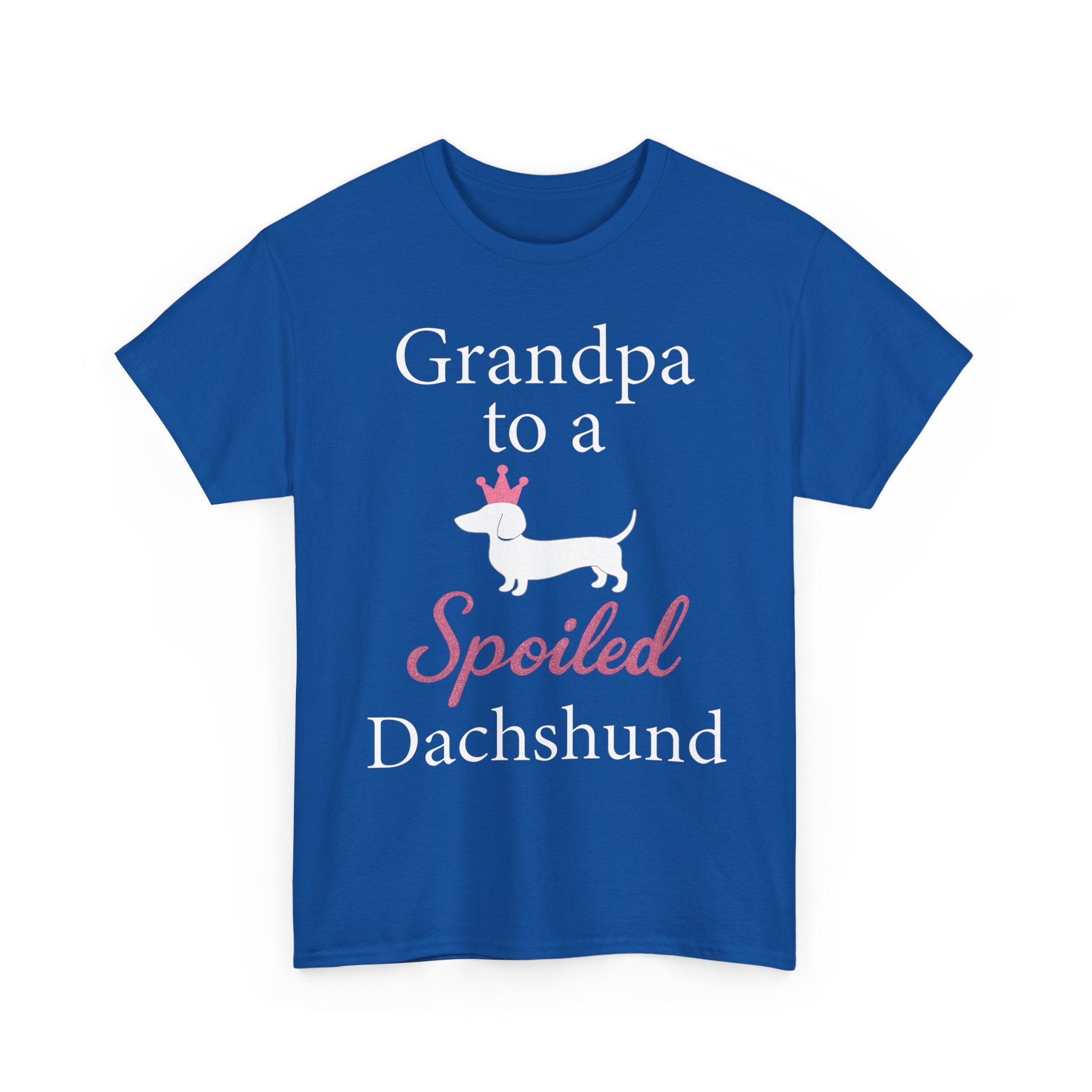 Grandpa to a Spoiled Dachshund T-Shirt — Funny Shirt for Dog Lovers