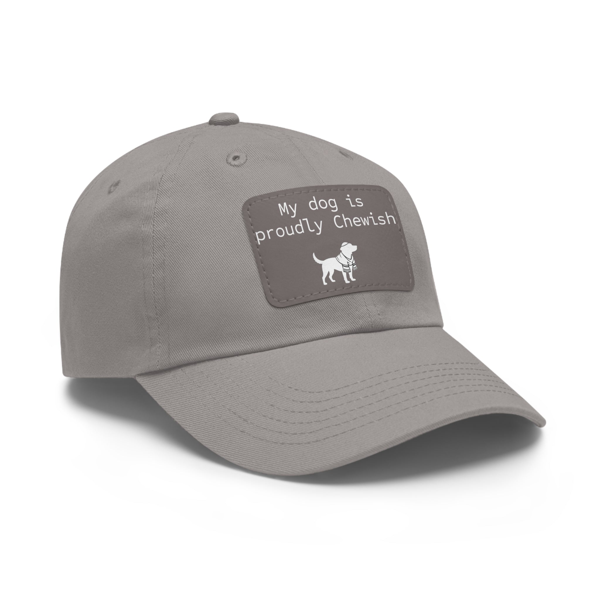 My Dog is Proudly Chewish Hat with patch -- Funny Hat for Dog Lovers
