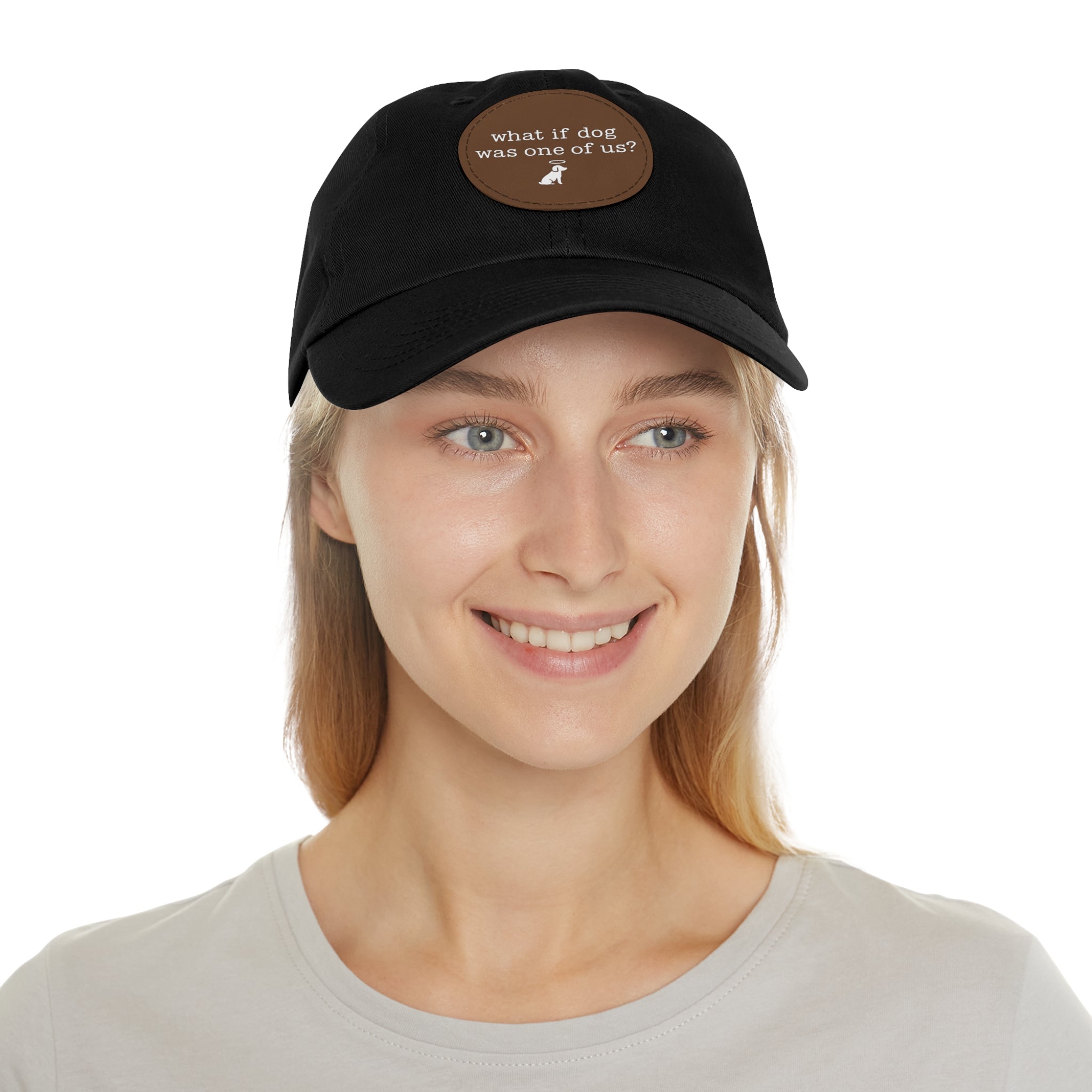 What If Dog Was One Of Us? Dad Hat with Leather Patch (Round)