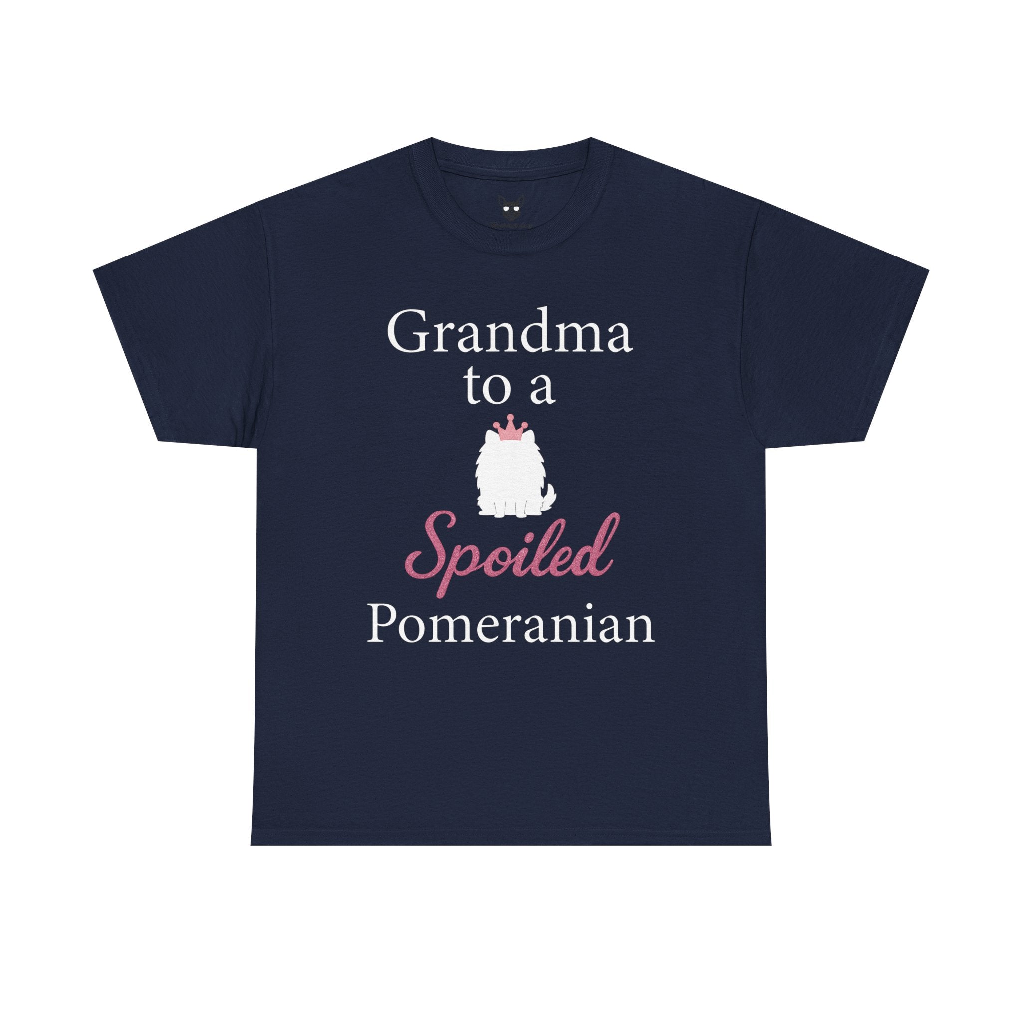Grandma to a Spoiled Pomeranian T-Shirt — Funny Shirt for Dog Lovers